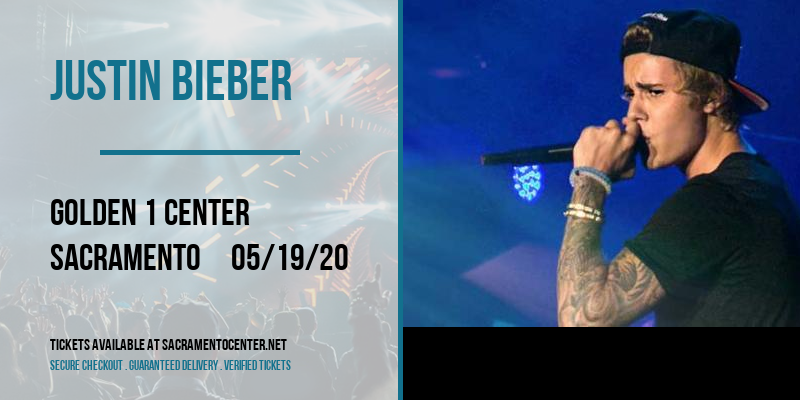 Justin Bieber at Golden 1 Center tickets Justin Bieber at Golden 1 Center