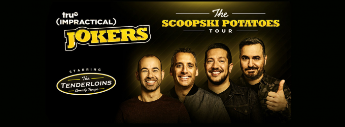 Impractical Jokers Live [CANCELLED] at Golden 1 Center