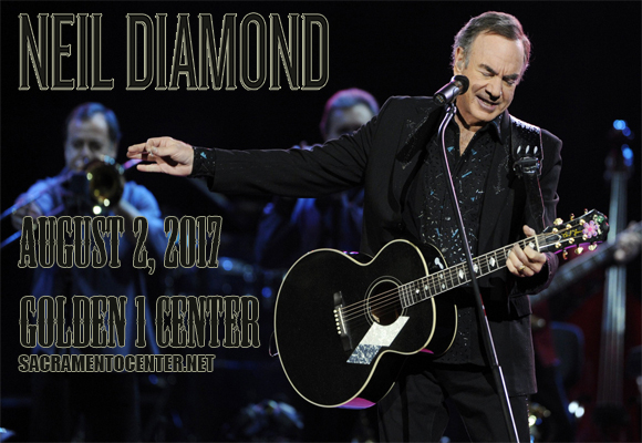 Neil Diamond at Golden 1 Center