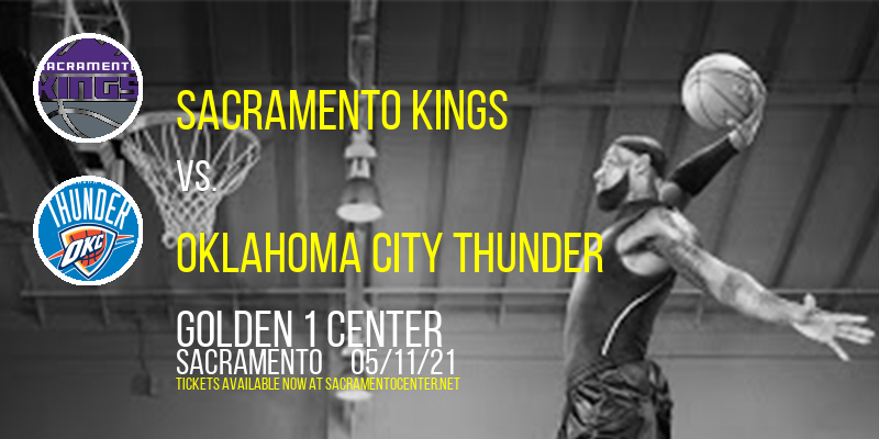 Sacramento Kings vs. Oklahoma City Thunder [CANCELLED] at Golden 1 Center