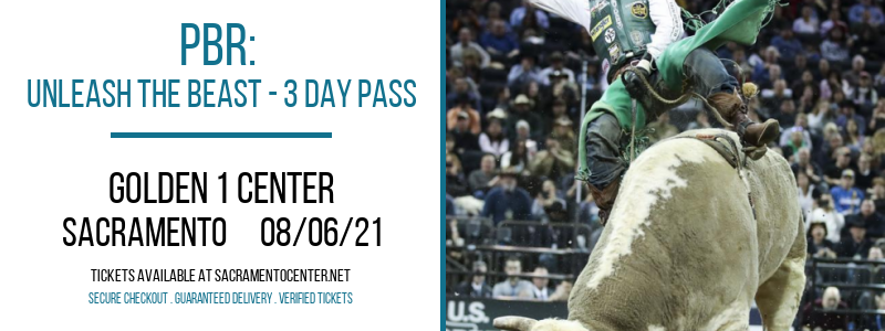 PBR: Unleash The Beast - 3 Day Pass at Golden 1 Center