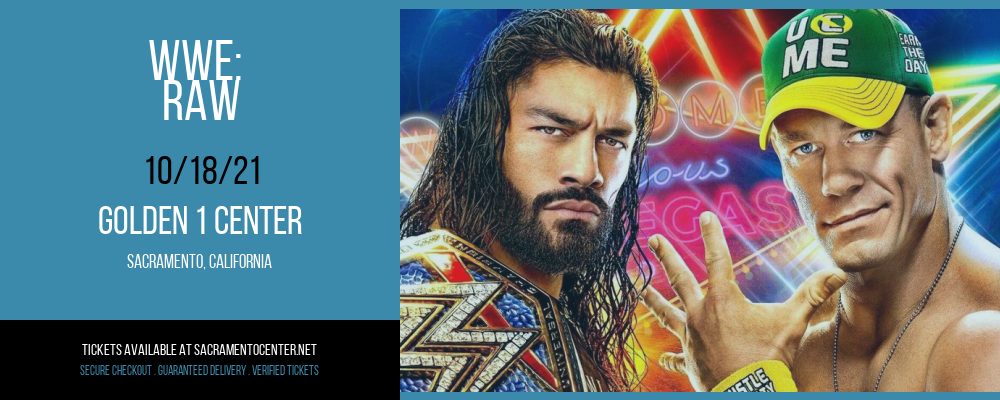 WWE: Raw at Golden 1 Center tickets WWE: Raw at Golden 1 Center
