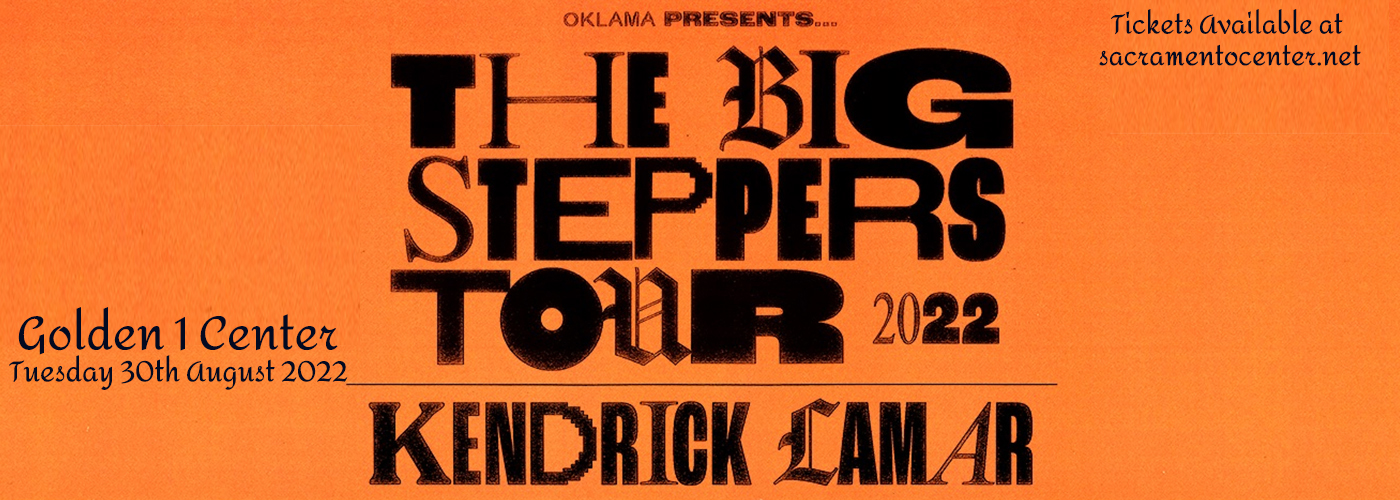 Kendrick Lamar & Baby Keem at Golden 1 Center tickets Kendrick Lamar & Baby Keem at Golden 1 Center