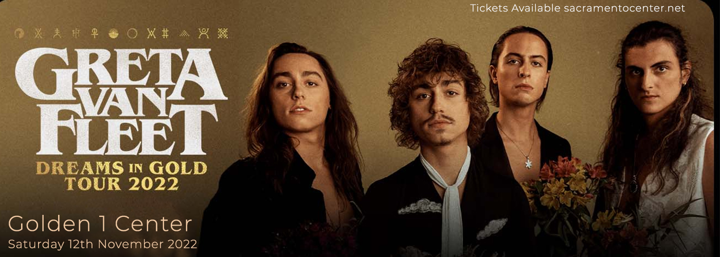 Greta Van Fleet at Golden 1 Center tickets Greta Van Fleet at Golden 1 Center