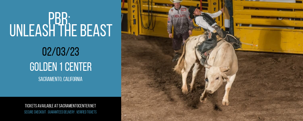 PBR: Unleash the Beast at Golden 1 Center tickets PBR: Unleash the Beast at Golden 1 Center