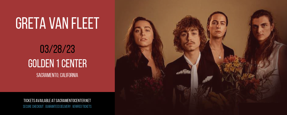 Greta Van Fleet at Golden 1 Center