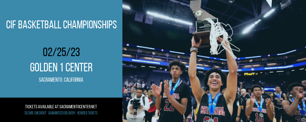 CIF Basketball Championships at Golden 1 Center tickets CIF Basketball Championships at Golden 1 Center
