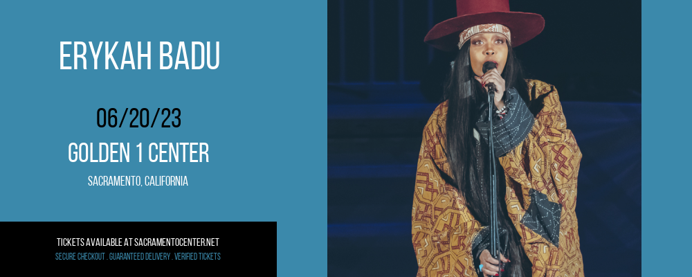 Erykah Badu at Golden 1 Center tickets Erykah Badu at Golden 1 Center