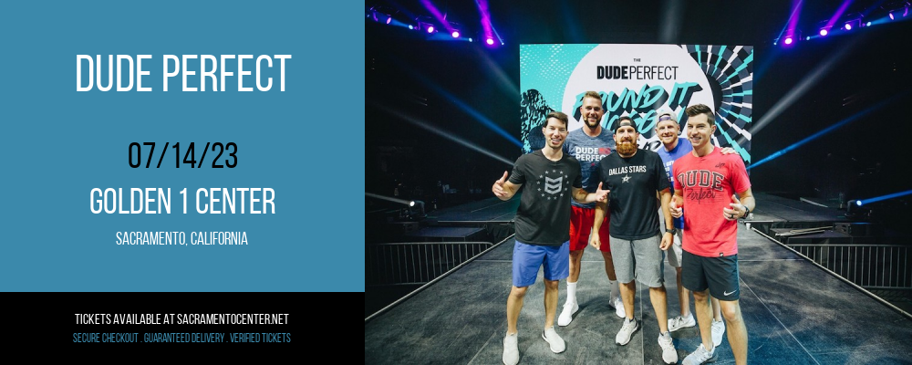 Dude Perfect at Golden 1 Center tickets Dude Perfect at Golden 1 Center