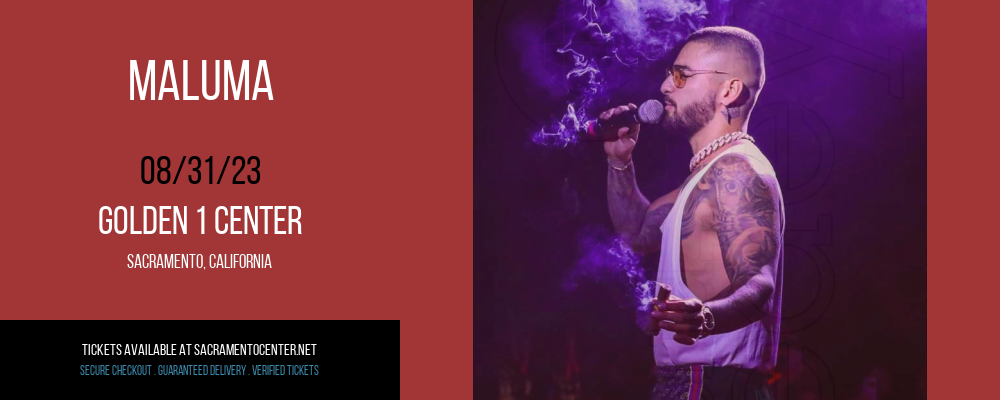 Maluma at Golden 1 Center tickets Maluma at Golden 1 Center