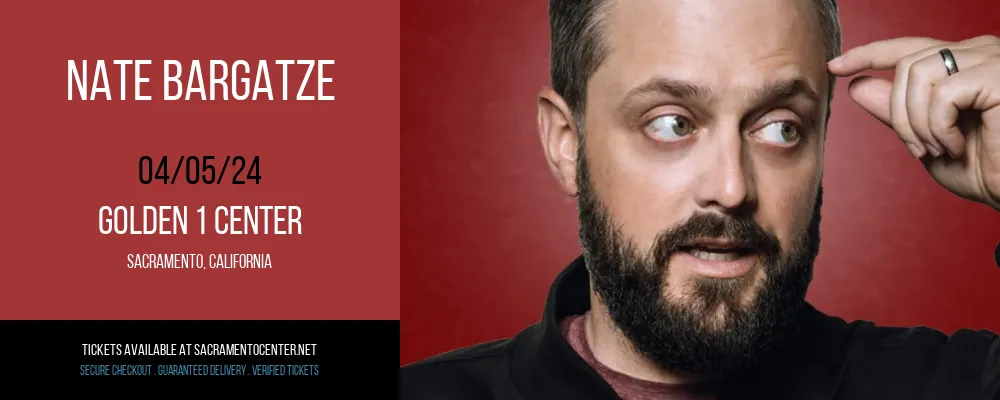 Nate Bargatze at Golden 1 Center