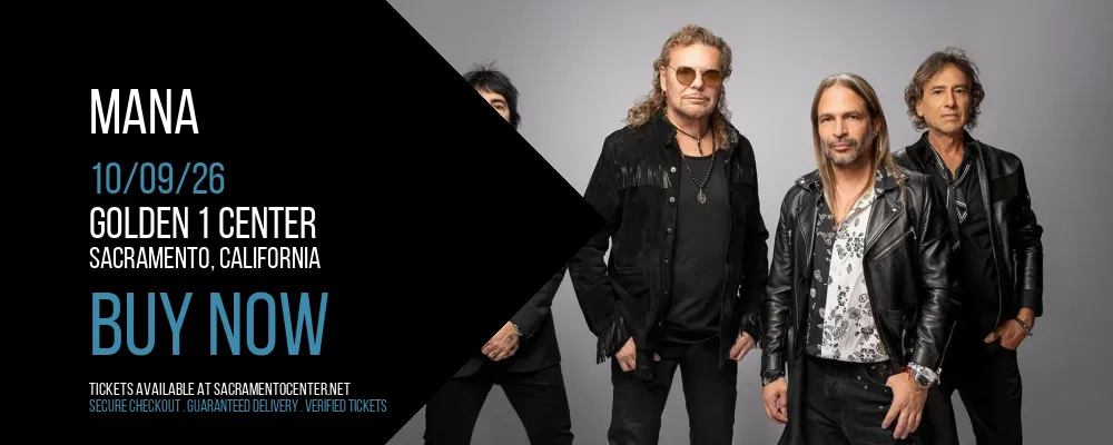 Mana at Golden 1 Center